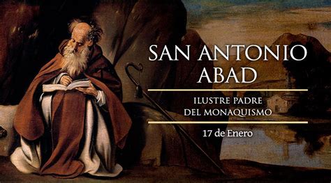 17 de Enero San Antonio Abad.